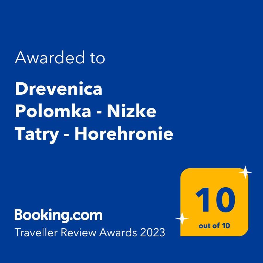 Drevenica Polomka, 5 Min Peso Restauracia, Ticha Ulica, Potok Βίλα Brezno Εξωτερικό φωτογραφία